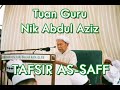 TG Nik Aziz - Tafsir Surah As-Saf