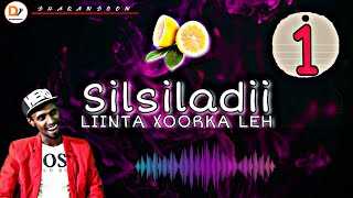 SILSILADII LIINTA XOORKA LEH: ABWAAN HEELLO