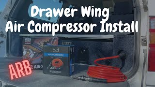 Air Compressor Install - Rear Drawer Wing