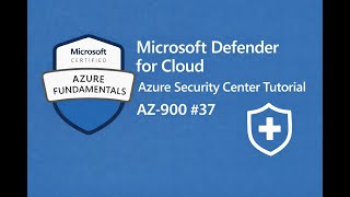 Microsoft Defender for Cloud | Azure Security Center Tutorial | AZ-900 #37