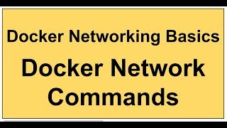 Docker Networking Basics | Docker Network Commands | Docker Create Network