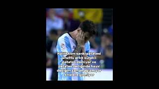 O artık normal bir halil...  #keşfet #edit #goat #messi#sad #halilişko #futbol #patates