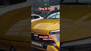 Tặng 25 Triệu Đồng Và Hàng Ngàn Quà Tặng Chính Hãng Khi Mua X Force #otofun #mitsubishi