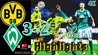 Borussia Dortmund vs SV Werder Bremen Highlights 3.Spieltag Bundesliga Saison 2022-2023