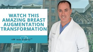 Watch This Amazing Breast Augmentation Transformation!