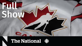 CBC News: The National | Hockey Canada allegations, Pope visit preparations, P.E.I. ferry fire