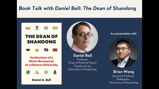 Book Talk with Daniel Bell: The Dean of Shandong