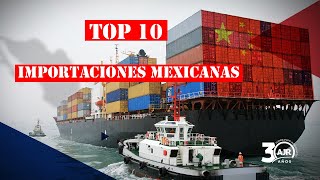 🥇Los 10 productos que más IMPORTÓ México en el 2020✋🤚 | Contenedor de Conocimiento