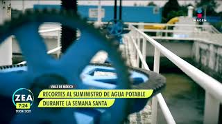 Anuncian recortes de agua potable durante la Semana Santa | Noticias con Francisco Zea