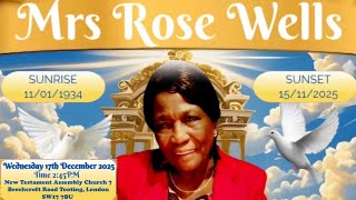 Rose Wells Celebration of Life