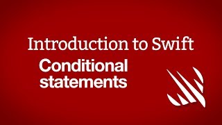 Introduction to Swift: Conditional statements