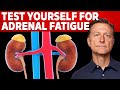 How to Test Yourself for Adrenal Fatigue How to Test Yourself for Adrenal Fatigue
