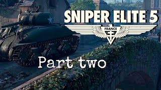 SNIPER ELITE 5 - PART TWO - FULL WALKTHROUGH