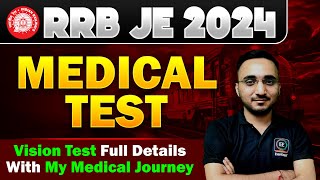 RRB JE MEDICAL TEST VISION TEST FULL DETALIS WITH MY MEDICAL JOURNEY