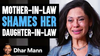 Mother-In-Law Prays To God For Help, You Won’t Believe Who Saves Her | Dhar Mann