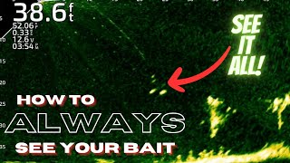 How to Always See Your Bait On LIVESCOPE