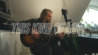 [ORIGINAL] Chris Kläfford - This Kind Of Love, Kitchen Session [S02-E06] (1 mic