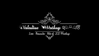 Valentine Mashup 2018  DJ Harshal Mashup-VjSanjoy