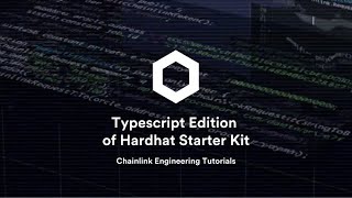 Exploring the Chainlink Hardhat Starter Kit TypeScript Edition | Chainlink Engineering Tutorials