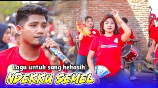 NDEKKU SEMEL || Lagu spesial untuk sang Kekasih Tercinta 😔 || RAMA BAND indonesia