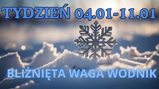 Tydzień 04.01-11.01 💙 Bliźnięta Waga Wodnik 💙❄️💙