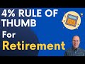 The 4 Percent Rule for Retirement