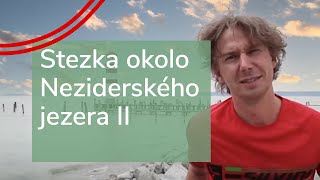 Cyklostezka kolem Neziderského jezera II | Cyklotoulky