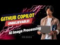 GitHub Copilot Vision: AI Image Processing & Diagram-to-Code Magic!