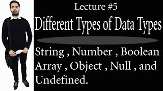 JavaScript Data Types Tutorial in Hindi / Urdu (Lecture #5)