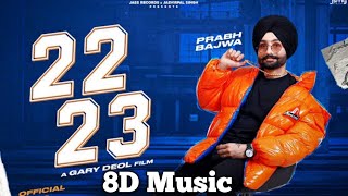 22 23 ! Prabh Bajwa ! Sulfa ! new punjabi song 2022 ! latest punjabi song 2022