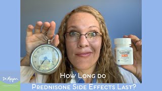 How Long ⌚ Do Prednisone 💊 Side Effects Last?