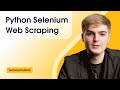 Web Scraping with Python Selenium: Tutorial for Beginners