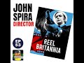 53 - Jon Spira - Reel Britannia - BritBox
