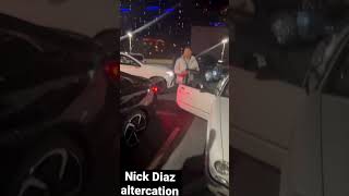 Nick Diaz in a Vegas altercation due to an alleged car accident with a local rapper. #ufc #mma