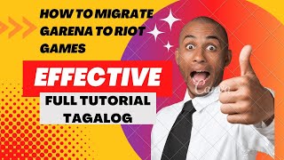 How to Migrate Garena to riot account | Full tutorial for late migration |  2023 tutorial | Tagalog