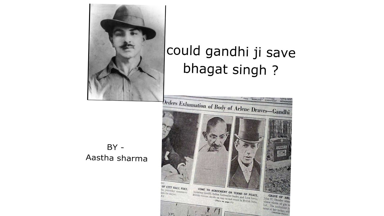 Could Gandhi Ji Saved Bhagat Singh | Gandhi Irwin Pact | By Aastha ...