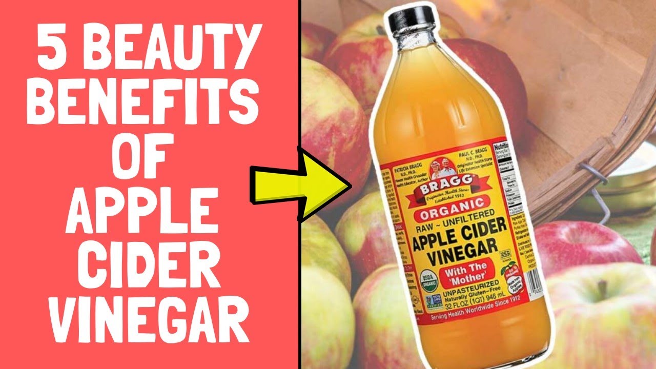 Best 5 Surprising Beauty Benefits Of Apple Cider Vinegar - YouTube