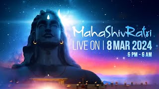 LIVE : Maha Shivaratri 2024 | Sadhguru | Live from Isha Yoga Center | Adiyogi Shiva