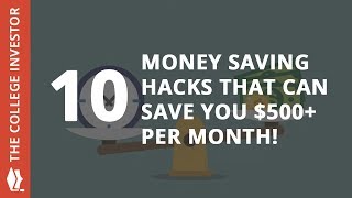 10 Money Saving Hacks That Can Save You $500+ Per Month