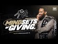 Courage to Commit Volume 2 // Four Mindsets of Giving // Pastor Mike McClure, Jr