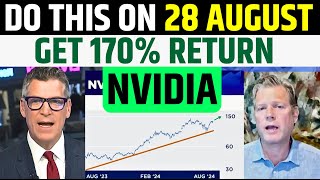 Nvidia Get 170% Return On 28 August By Doing This | Nvidia Stock Latest Chart News