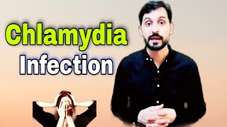 Chlamydial Infection | Treatment of Chlamydia Infection | Diagnosis | Symptoms