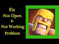 Fix Clash of Clans App Not Working Problem in Android | 'Clash of Clans' Not Open Problem Solved