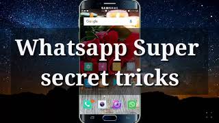 Whatsapp super trick 2018 || secret trick to secure whatsapp