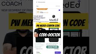 #pw #pwmedition #doctor #pwmededcouponcodedoctor #pwmeded meded coupon code | PW MedEd subscription