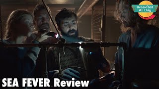 Sea Fever movie review - Breakfast All Day