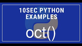 10sec Python Examples oct() Built in Function by Code Recipe