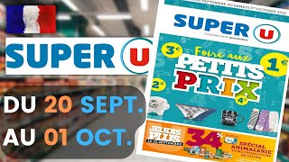 catalogue SUPER U du 20 septembre au 1 octobre 2022 💝💛 Arrivage - FRANCE