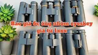 Tổng hợp 6c ống nhòm eyeskey 10x42 - ae chọn xem ống nhòm săn ong nào phù hợp nhất