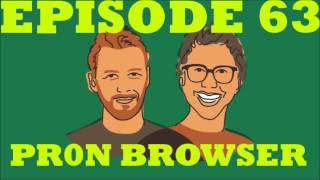 If I Were You - Episode 63: Pr0n Browser (Jake and Amir Podcast)